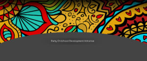 Early Childhood Development Initiative (ECDI)